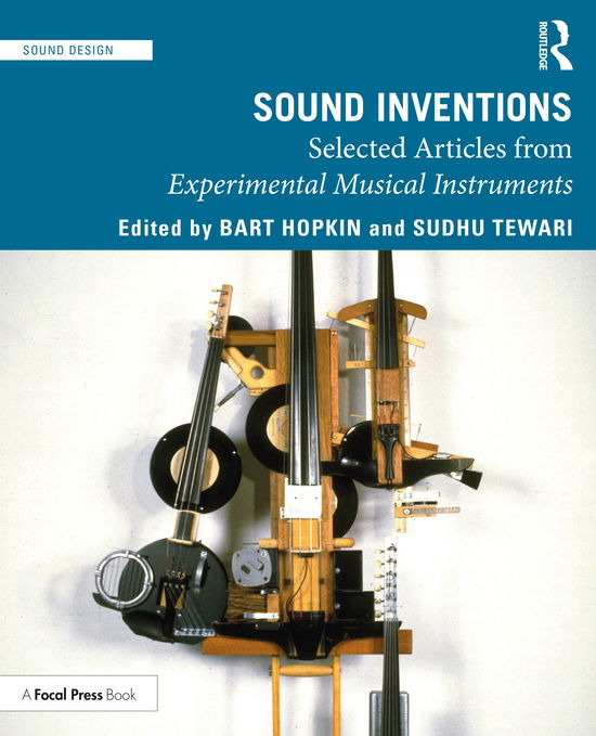 Cover for Bart Hopkin · Sound Inventions: Selected Articles from Experimental Musical Instruments - Sound Design (Paperback Book) (2021)