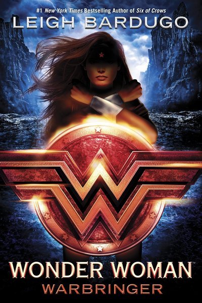 Cover for Leigh Bardugo · Wonder Woman: Warbringer - DC Icons Series (Hardcover Book) (2017)