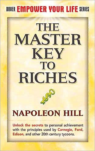 Cover for Napoleon Hill · The Master Key to Riches - Dover Empower Your Life (Paperback Book) (2009)