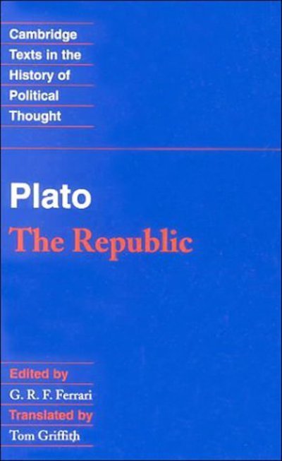 Cover for Plato · Plato: 'The Republic' - Cambridge Texts in the History of Political Thought (Innbunden bok) (2000)