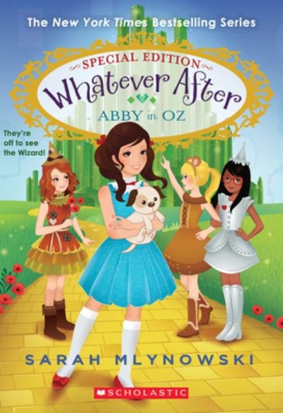 Cover for Sarah Mlynowski · Abby in Oz (Whatever After Special Edition #2) - Whatever After (Pocketbok) (2022)