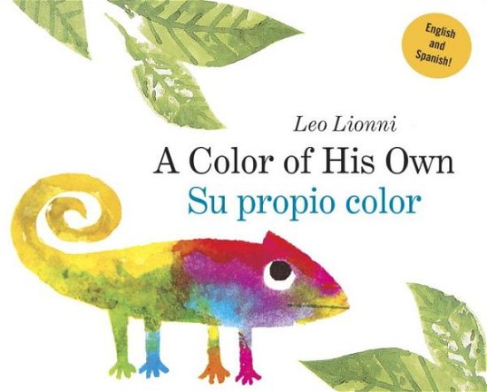 Cover for Leo Lionni · Su Propio Color (Buch) [A Color Of His Own, Spanish-english Bilingual edition] (2016)