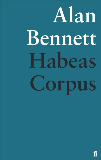 Cover for Alan Bennett · Habeas Corpus (Pocketbok) [Main edition] (2014)