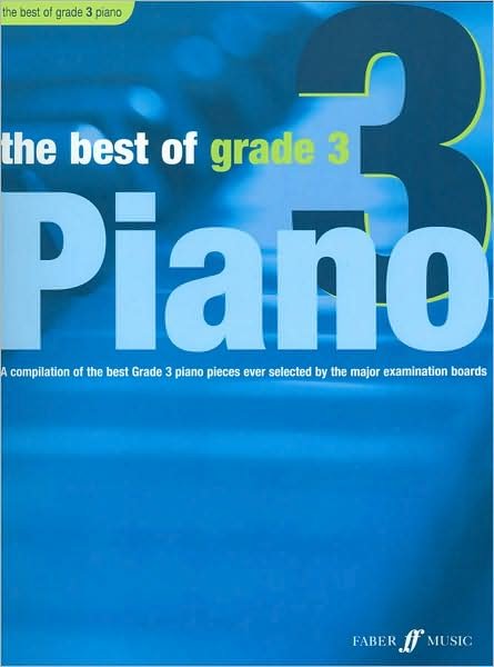 Cover for Anthony Williams · The Best of Grade 3 Piano - Best of Grade (Paperback Bog) (2007)