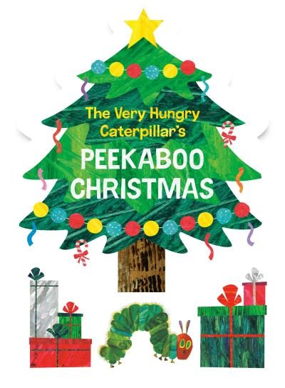 Cover for Eric Carle · The Very Hungry Caterpillar's Peekaboo Christmas - The World of Eric Carle (Kartonbuch) (2022)