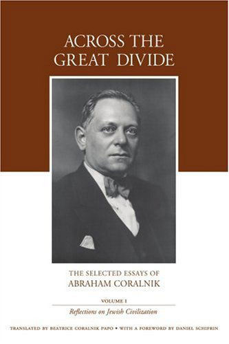 Cover for Beatrice Coralnik Papo · Reflections on Jewish Civiliation (Across the Great Divide Series: the Selected Essays of Abraham Coralnik, Vol I) (Paperback Book) (2005)