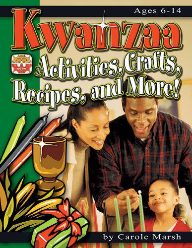 Cover for Carole Marsh · Kwanzaa: Activities, Crafts, Recipes and More (New Holiday Celebration) (Taschenbuch) (2003)