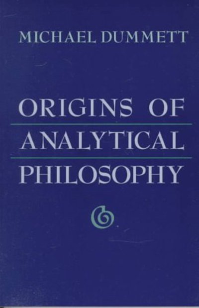 Cover for M Dummett · The Origins of Analytical Philosophy (Paperback Book) (1996)