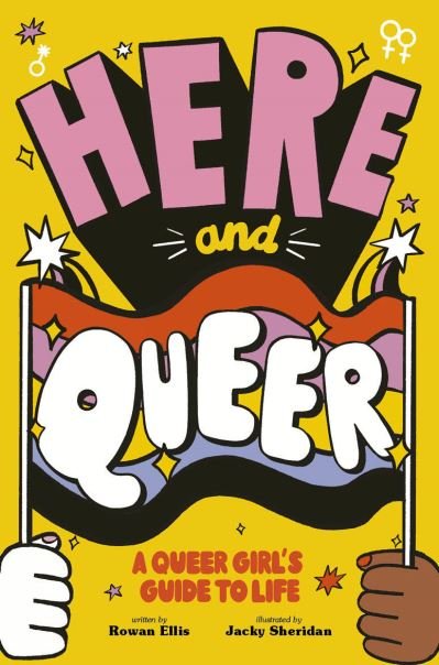 Cover for Rowan Ellis · Here and Queer (Paperback Bog) (2022)