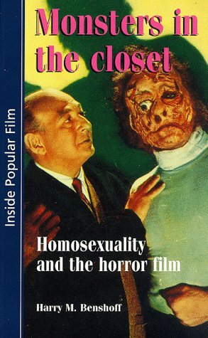 Cover for Harry Benshoff · Monsters in the Closet: Homosexuality and the Horror Film - Inside Popular Film (Paperback Book) (1997)
