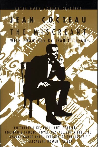 Cover for Jean Cocteau · Miscreant - Peter Owen modern classic (Paperback Book) [New edition] (2003)