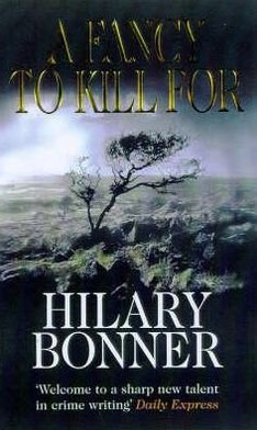 Cover for Hilary Bonner · A Fancy To Kill For (Paperback Book) (1997)