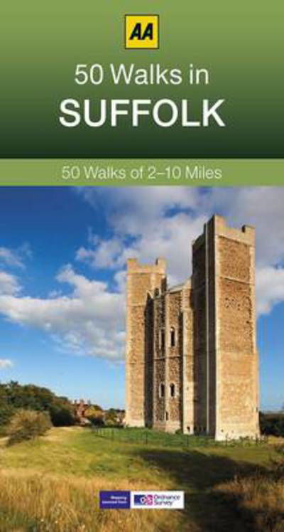 Cover for AA Publishing · 50 Walks in Suffolk - AA 50 Walks (Pocketbok) [3 Revised edition] (2014)