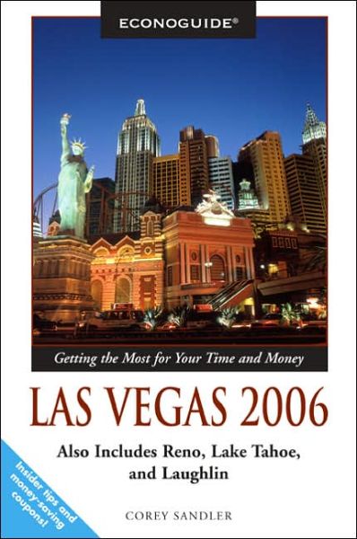 Cover for Corey Sandler · Econoguide Las Vegas: Also includes Reno, Lake Tahoe, and Laughlin - Econoguide S. (Paperback Book) [Revised edition] (2005)