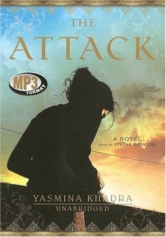 Cover for Yasmina Khadra · The Attack: Library Edition (Audiobook (CD)) [Mp3 edition] (2006)