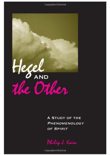 Cover for Philip J. Kain · Hegel and the Other: a Study of the Phenomenology of Spirit (Suny Series in Hegelian Studies) (Hardcover Book) (2005)