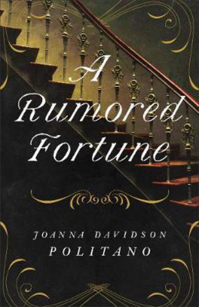 Cover for Joanna Davidson Politano · A Rumored Fortune (Paperback Book) (2018)