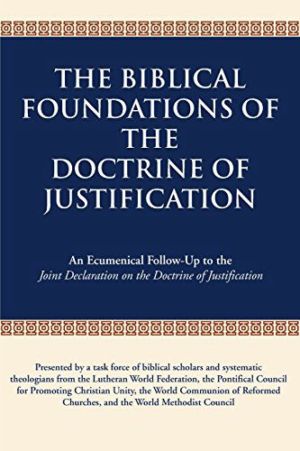 Cover for And the World Methodist Council · The Biblical Foundations of the Doctrine of Justification: An Ecumenical Follow-up to the Joint Declaration on the Doctrine of Justification (Pocketbok) (2012)