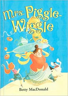 Cover for Betty Macdonald · Mrs. Piggle-wiggle (Hardcover Book) (1985)