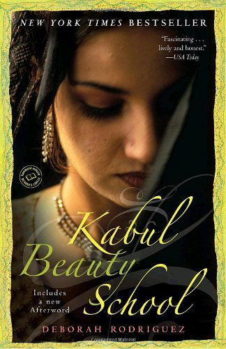 Cover for Kristin Ohlson · Kabul Beauty School: an American Woman Goes Behind the Veil (Paperback Book) [Reprint edition] (2007)