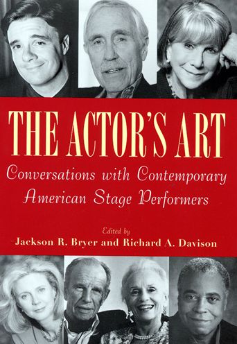 Cover for Jackson R Bryer · The Actor's Art: Conversations with Contemporary American Stage Performers (Paperback Book) (2001)