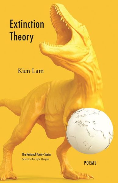 Cover for Kien Lam · Extinction Theory: Poems - The National Poetry (Paperback Book) (2022)