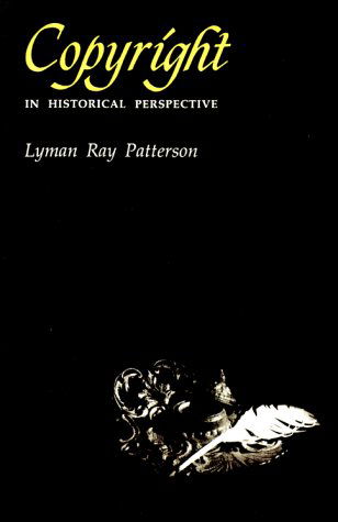 Cover for Lyman Ray Patterson · Copyright in Historical Perspective (Paperback Book) (1968)