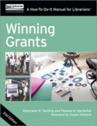 Cover for Stephanie K. Gerding · Winning Grants: A How-To-Do-It Manual For Librarians (Paperback Bog) [2 Revised edition] (2016)