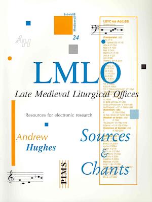 Cover for Andrew Hughes · Late medieval liturgical offices (Book) (1996)