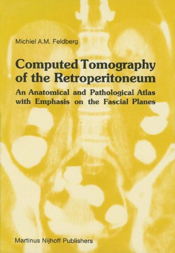 Cover for M.a.m. Feldberg · Computed Tomography of the Retroperitoneum - Series in Radiology (Hardcover Book) (1983)