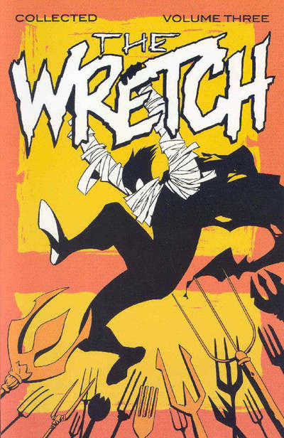 Cover for Phil Hester · Wretch Volume 3: Cradle To Grave (Paperback Book) (2003)