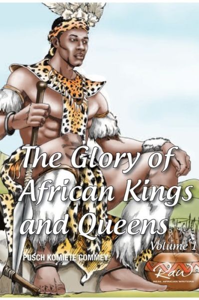 Cover for James Pusch Commey · The Glory of African Kings and Queens (Paperback Book) (2018)