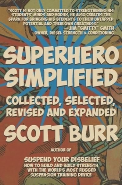 Cover for Scott Burr · Superhero Simplified (Paperback Book) (2019)