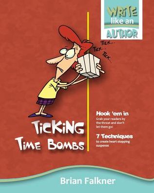 Cover for Brian Falkner · Ticking Time Bombs (Paperback Book) (2016)