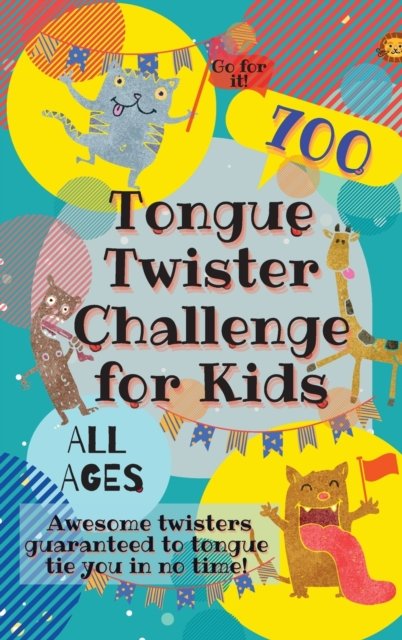 Cover for Laughing Lion · Tongue Twister Challenge for Kids (Inbunden Bok) (2020)