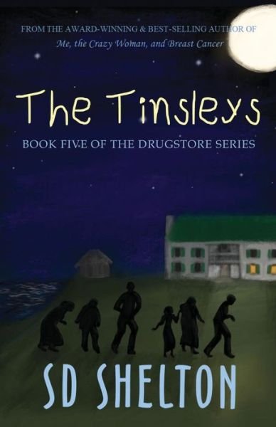 Cover for Sd Shelton · The Tinsleys (Paperback Bog) (2019)
