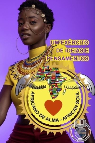 Cover for Celso Salles · Africano de Alma - Um Exercito de Ideias e Pensamentos - Celso Salles (Paperback Book) (2021)