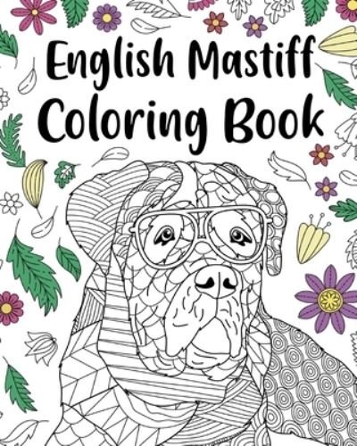 Cover for Paperland · English Mastiff Coloring Book (Paperback Book) (2024)