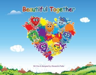 Cover for Alexandra Fuller · Beautiful Together (Paperback Book) (2021)