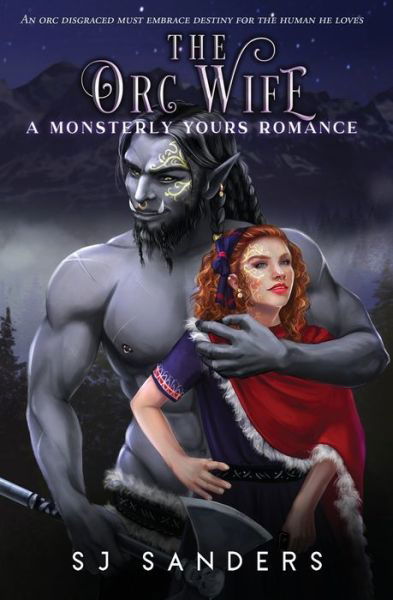 Cover for S J Sanders · The Orc Wife (Pocketbok) (2019)