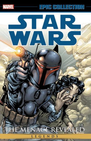 Star Wars Legends Epic Collection: The Menace Revealed Vol. 1 - Haden Blackman - Książki - Marvel Comics - 9781302913731 - 2 października 2018