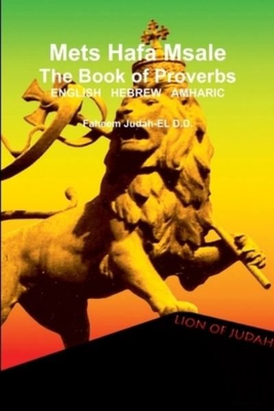 Cover for Faheem Judah-El D D · Mets Hafa Msale the Book of Proverbs (Buch) (2014)