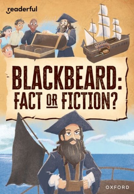 Cover for Ben Hubbard · Readerful Rise: Oxford Reading Level 10: Blackbeard: Fact or Fiction? - Readerful Rise (Pocketbok) (2024)