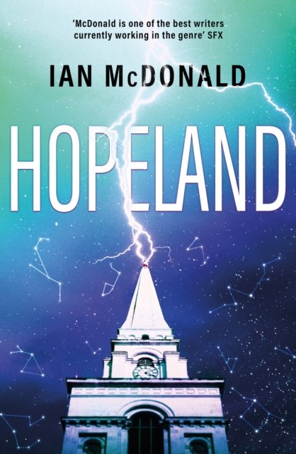 Cover for Ian McDonald · Hopeland (Inbunden Bok) (2023)