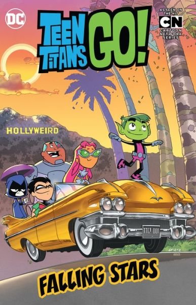 Cover for Sholly Fisch · Teen Titans GO! Volume 5: Falling Stars (Paperback Book) (2018)
