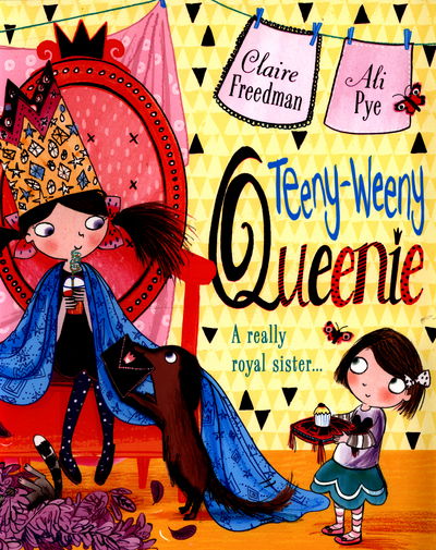 Teeny-weeny Queenie - Claire Freedman - Kirjat - Scholastic - 9781407148731 - torstai 7. huhtikuuta 2016