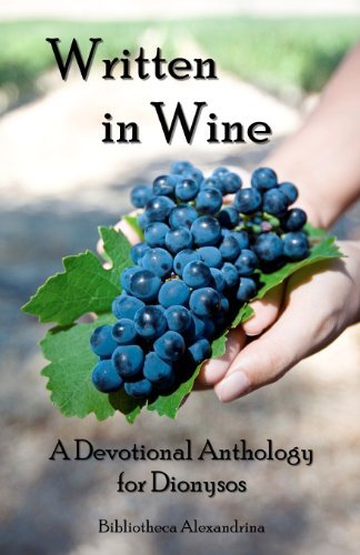 Cover for Bibliotheca Alexandrina · Written in Wine: a Devotional Anthology for Dionysos (Taschenbuch) (2008)