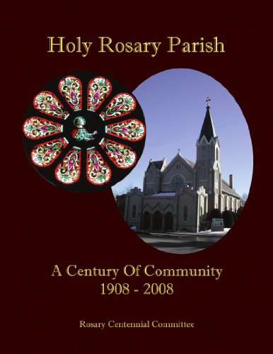 Cover for Thomas Diamond · Holy Rosary Parish: a Century of Community 1908 - 2008 (Paperback Book) (2008)