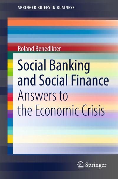Cover for Roland Benedikter · Social Banking and Social Finance (Bog) [2011 edition] (2011)
