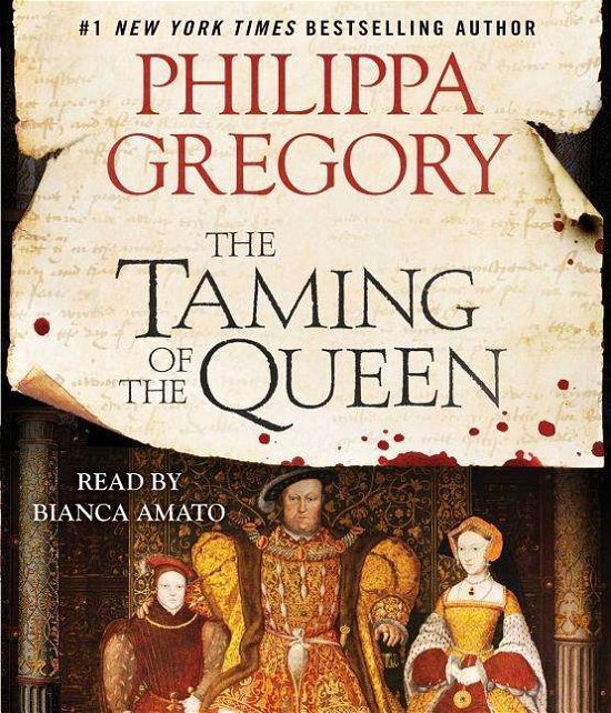 Cover for Philippa Gregory · The Taming of the Queen (CD) (2015)